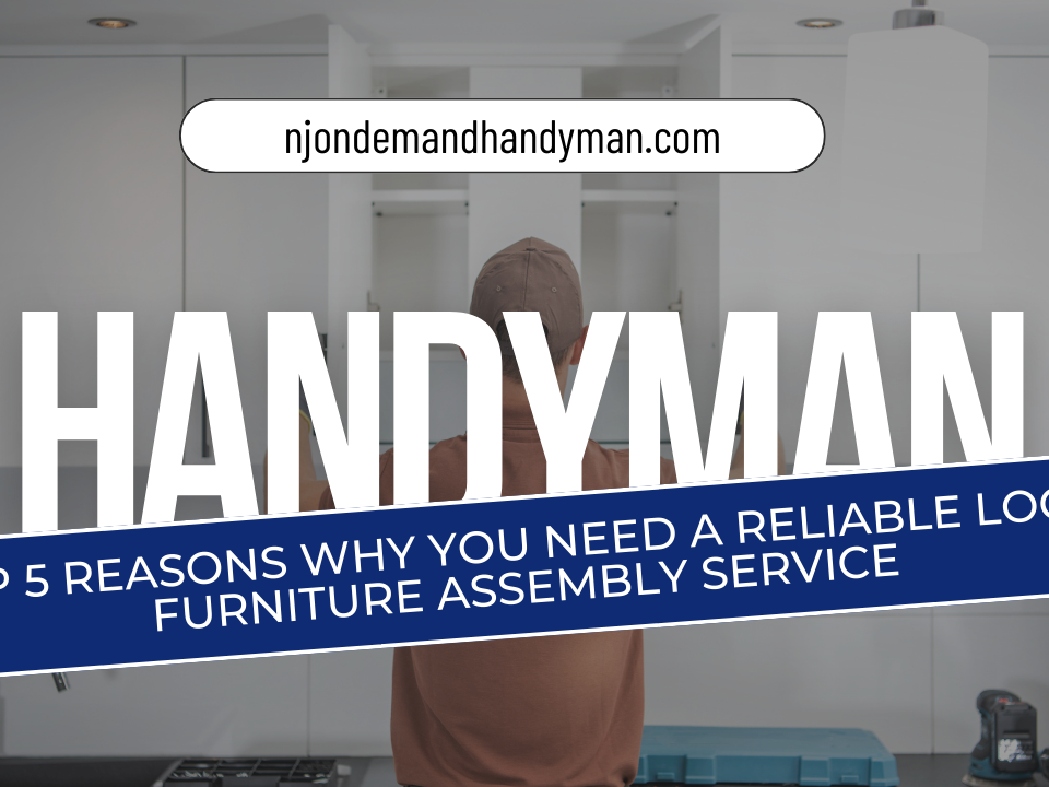 Top 5 Reasons Why You Need a Reliable Local Furniture Assembly Service